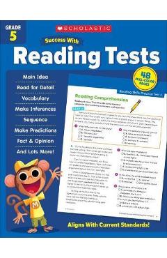 Scholastic Success with Reading Tests Grade 5 - Scholastic Teaching Resources