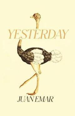 Yesterday - Juan Emar