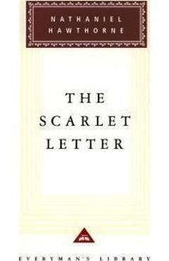 The Scarlet Letter - Nathaniel Hawthorne