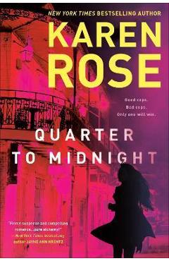 Quarter to midnight - karen rose