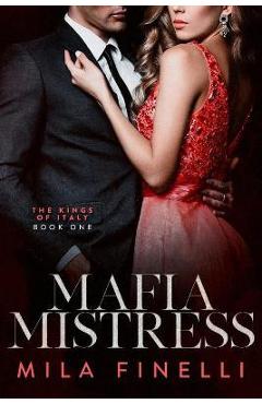 Mafia Mistress - Mila Finelli