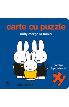 Miffy merge la bunici. Carte cu puzzle - Dick Bruna