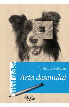 Arta desenului – Vivienne Coleman Arta