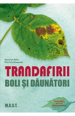 Trandafirii. Boli si daunatori - Heinrich Beltz, Dietrich Woessner