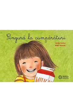 Singura la cumparaturi - Yoriko Tsutsui, Akiko Hayashi - PORTOCALA ALBASTRA