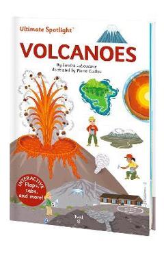 Ultimate Spotlight: Volcanoes - Sandra Laboucarie