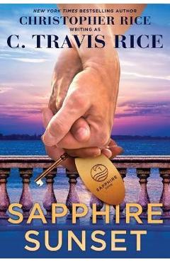 Sapphire Sunset - C. Travis Rice