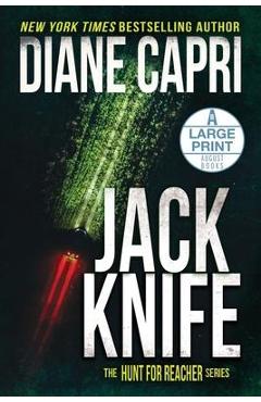 Jack Knife Large Print Edition: The Hunt for Jack Reacher Series - Diane Capri