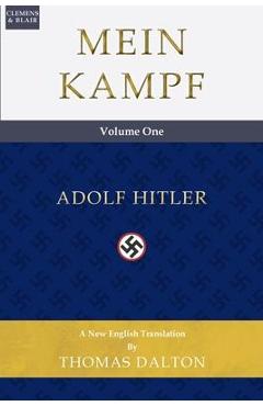 Mein kampf (vol. 1): new english translation - adolf hitler
