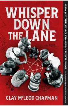 Whisper Down the Lane