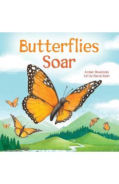 Butterflies Soar - Amber Hendricks