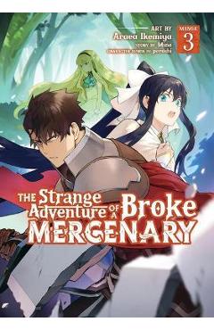 The Strange Adventure of a Broke Mercenary (Manga) Vol. 3 - Mine