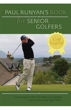 Paul Runyans Book for Senior Golfers - Paul Runyan