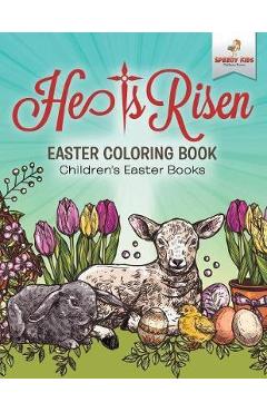 He Is Risen! Easter Coloring Book Children\'s Easter Books - Speedy Kids