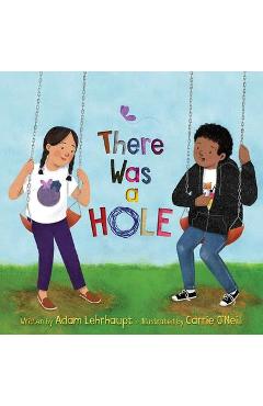 There Was a Hole - Adam Lehrhaupt