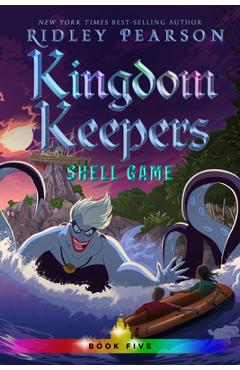 Kingdom Keepers V: Shell Game - Ridley Pearson