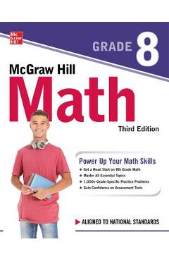 McGraw Hill Math Grade 8, Third Edition - Mcgraw Hill