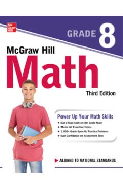 McGraw Hill Math Grade 8, Third Edition - Mcgraw Hill
