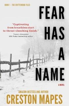 Fear Has a Name - Mapes