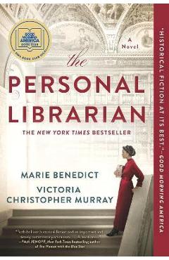 The Personal Librarian - Marie Benedict