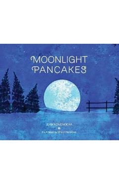Moonlight pancakes - jean komendera