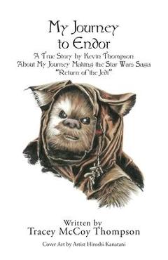 My Journey to Endor - Tracey Mccoy Thompson