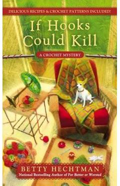 If Hooks Could Kill - Betty Hechtman