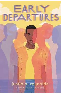 Early Departures - Justin A. Reynolds