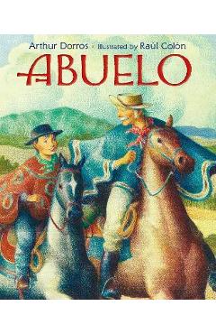 Abuelo - Arthur Dorros