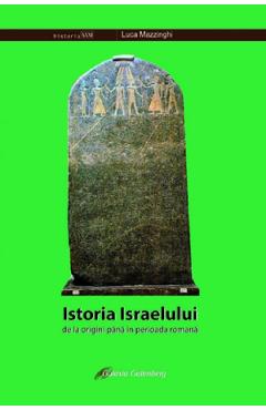 Istoria Israelului, de la origini pana in perioada romana – Luca Mazzinghi crestinism