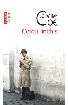 Cercul inchis - jonathan coe