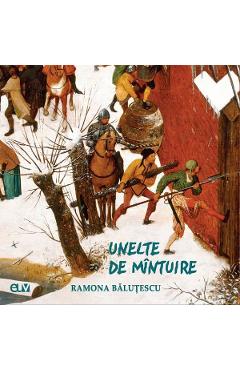 Unelte de mintuire - Ramona Balutescu - UNIVERSITATII DE VEST