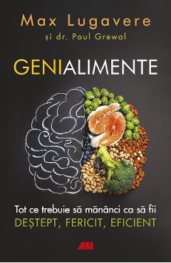 Genialimente – Max Lugavere, Paul Grewal Diete poza bestsellers.ro