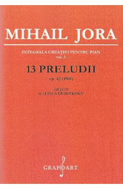 13 Preludii Op.42 - Mihail Jora