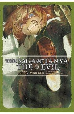 The Saga of Tanya the Evil, Vol. 10 (Light Novel): Viribus Unitis - Carlo Zen