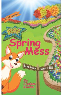 Spring Mess: Early Decodable Book - Cigdem Knebel - Imagine 1