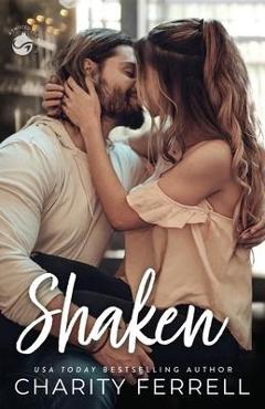 Shaken - Charity Ferrell
