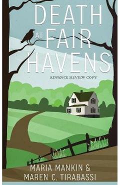 Death at Fair Havens - Maria Mankin