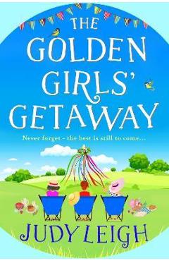The Golden Girls\' Getaway - Judy Leigh