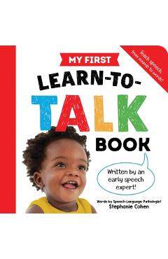 My First Learn-To-Talk Book - Stephanie Cohen