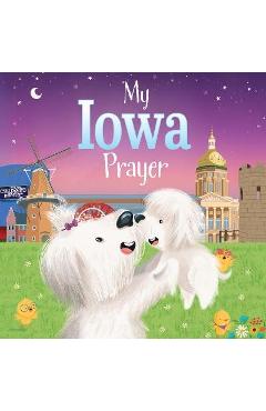 My Iowa Prayer - Karen Calderon