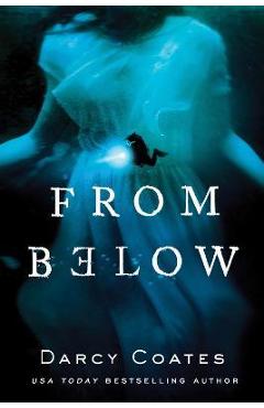 From Below - Darcy Coates