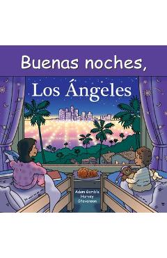 Buenas Noches, Los Ángeles - Adam Gamble