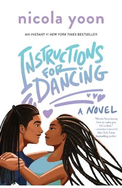 Instructions for Dancing - Nicola Yoon