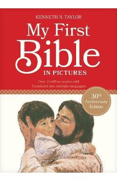 My First Bible in Pictures - Kenneth N. Taylor