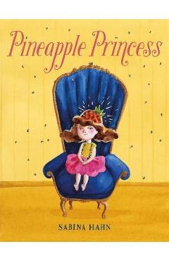 Pineapple Princess - Sabina Hahn