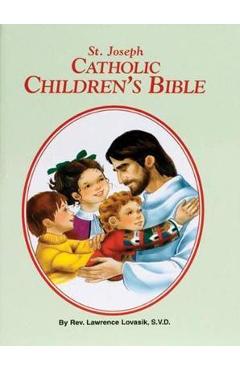 Catholic children's bible - lawrence g. lovasik