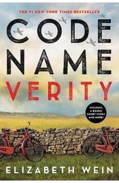 Code Name Verity (Anniversary Edition) - Elizabeth Wein
