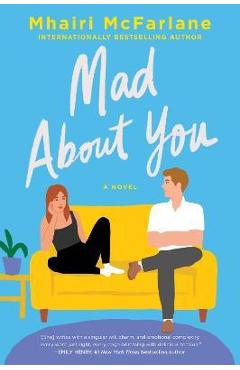 Mad about You - Mhairi Mcfarlane