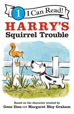 Harry's Squirrel Trouble - Gene Zion